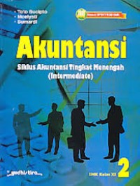 Akuntansi: siklus akuntansi tingkat menengah (intermediate)