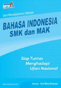 SPM Bahasa Indonesia SMK dan MAK