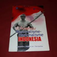 Membaca Nasionalisme-Nasionalisme Indonesia