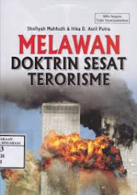 Melawan Doktrin Sesat Terorisme