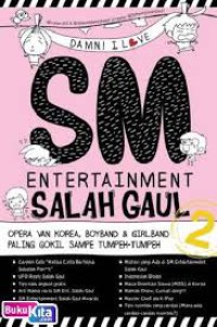 Damn! I love SM Entertainment Salah Gaul