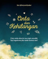 Cinta dan kehilangan