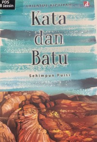 Image of Kata dan batu : sehimpun puisi