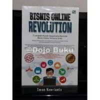 Bisnis Online Revolution : 3 Langkah Mudah Bagaimana Memulai Bisnis Online Pertama Anda