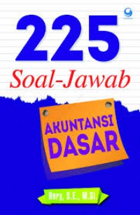 225 Soal jawab Akuntansi Dasar