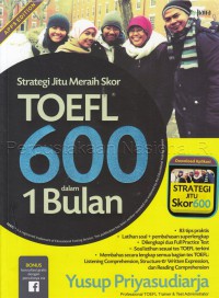 Strategi Jitu Meraih Skor TOEFL 600 dalam 1 Bulan