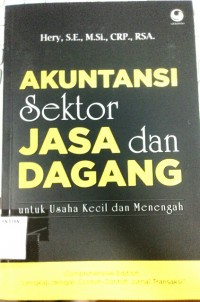 Akuntansi Sektor Jasa dan Dagang : untuk usaha kecil dan menengah