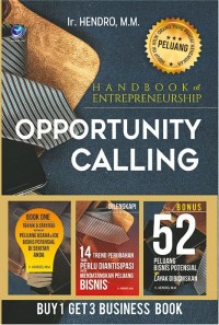 Handbook of Entrepreneurship : Opportunity Calling