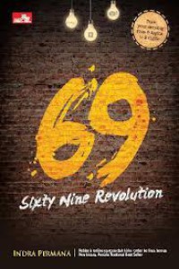 69 Sixty Nine Revolution : bagaimana internet marketer mendulang sukses