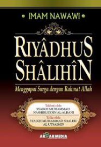 Riyadhus Shalihin : Menggapai surga dengan rahmat Allah