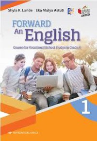 Forward An English Course for Vocational School Students Grade X