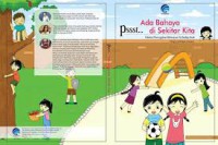 Pssst...Ada Bahaya di Sekitar Kita : Edukasi Pencegahan Kekerasan Terhadap Anak