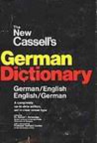 The New Cassell's German Dictionary German-English, English-German