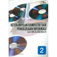 Keterampilan Komputer & Pengelolaan Informasi Kelas X