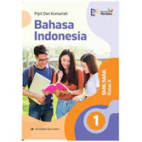 Bahasa Indonesia SMK/MAK Kelas X (kurikulum merdeka)