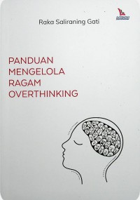 Image of PANDUAN MENGELOLA RAGAM OVERTHINKING