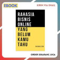 Rahasia Bisnis Online yang Belum Kamu Tahu