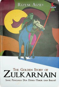 Image of THE GOLDEN STORY OF ZULKARNAIN