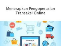 Teknologi Perkantoran : Transaksi Online