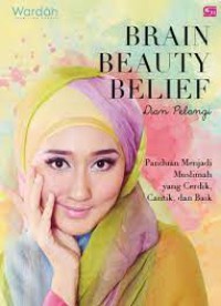 Dian Pelangi : brain beauty belief