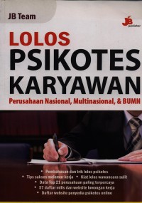 Lolos Psikotes Karyawan : Perusahaan Nasional, Multinasional & BUMN