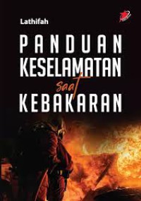 Image of Panduan Keselamatan Saat Kebakaran