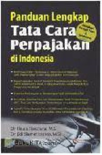 Panduan Lengkap Tata Cara Perpajakan di Indonesia