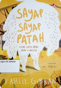 Image of Sayap Sayap Patah  Kisah Cinta Abadi Anak Manusia