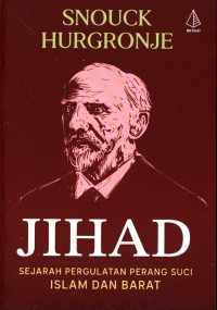 Image of JIHAT SEJARAH PERGULATAN PERANG SUCI ISLAM DAN BARAT