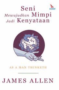 SENI MEWUJUDKAN MIMPI JADI KENYATAAN