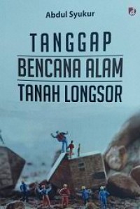 Image of Tanggap Bencana Alam Tanah Longsor